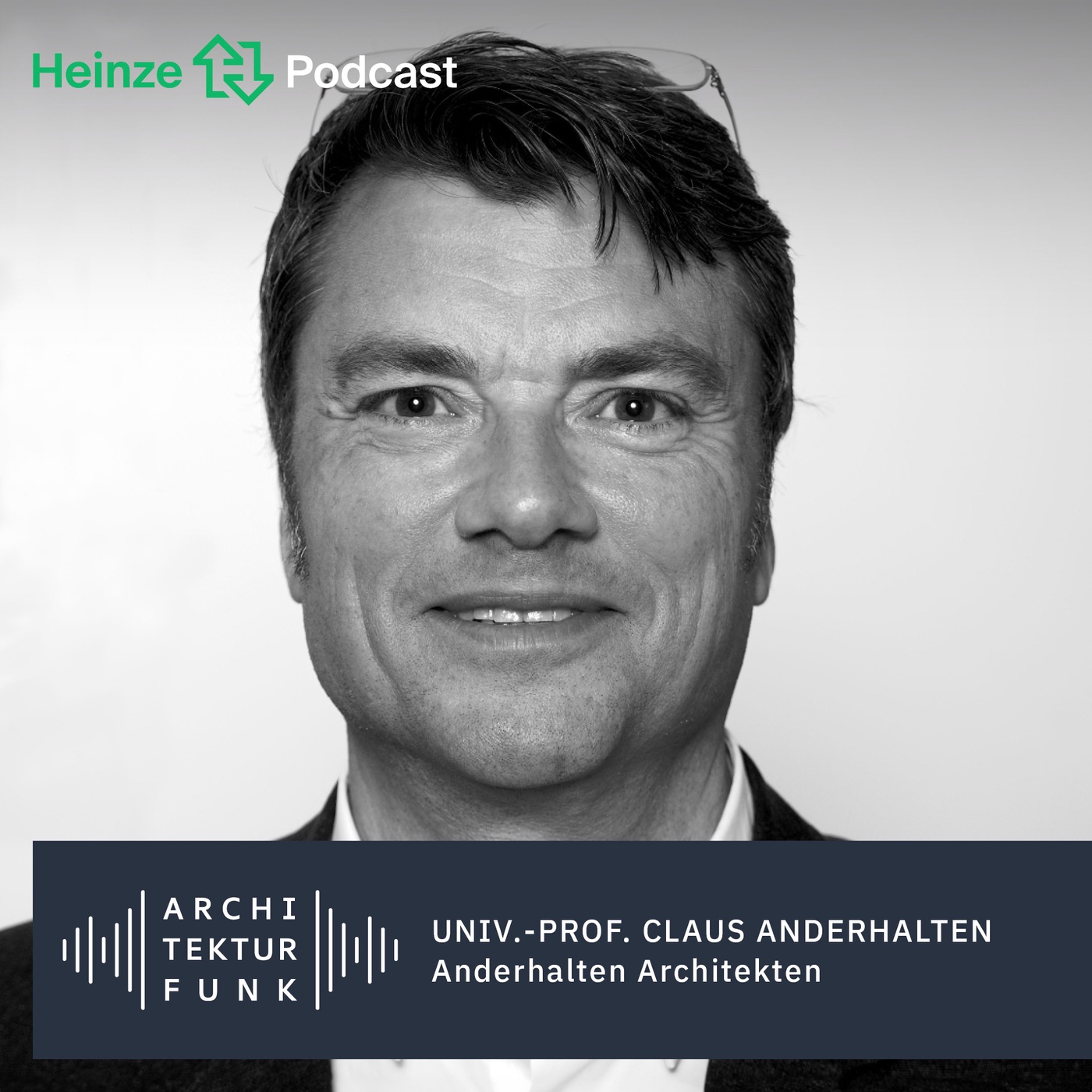 #202– Claus Anderhalten, Anderhalten Architekten: Vom letzten Haus zur ersten Adresse