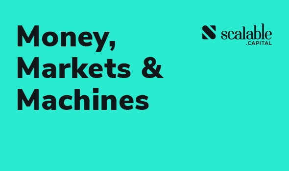 Money, Markets & Machines