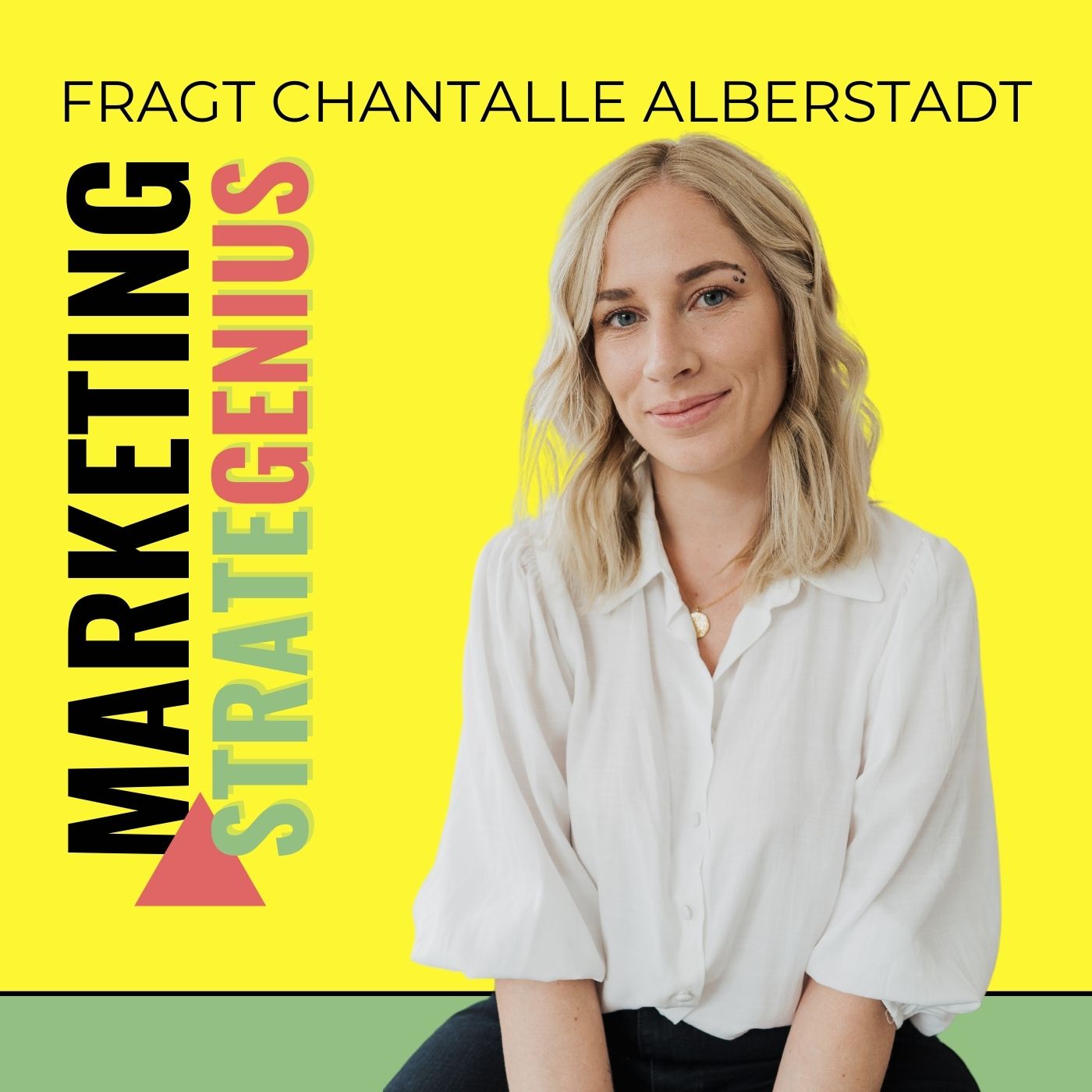 #5 Die perfekte Marketingstrategie – welche Rolle spielen Design & Branding, Chantalle Alberstadt?