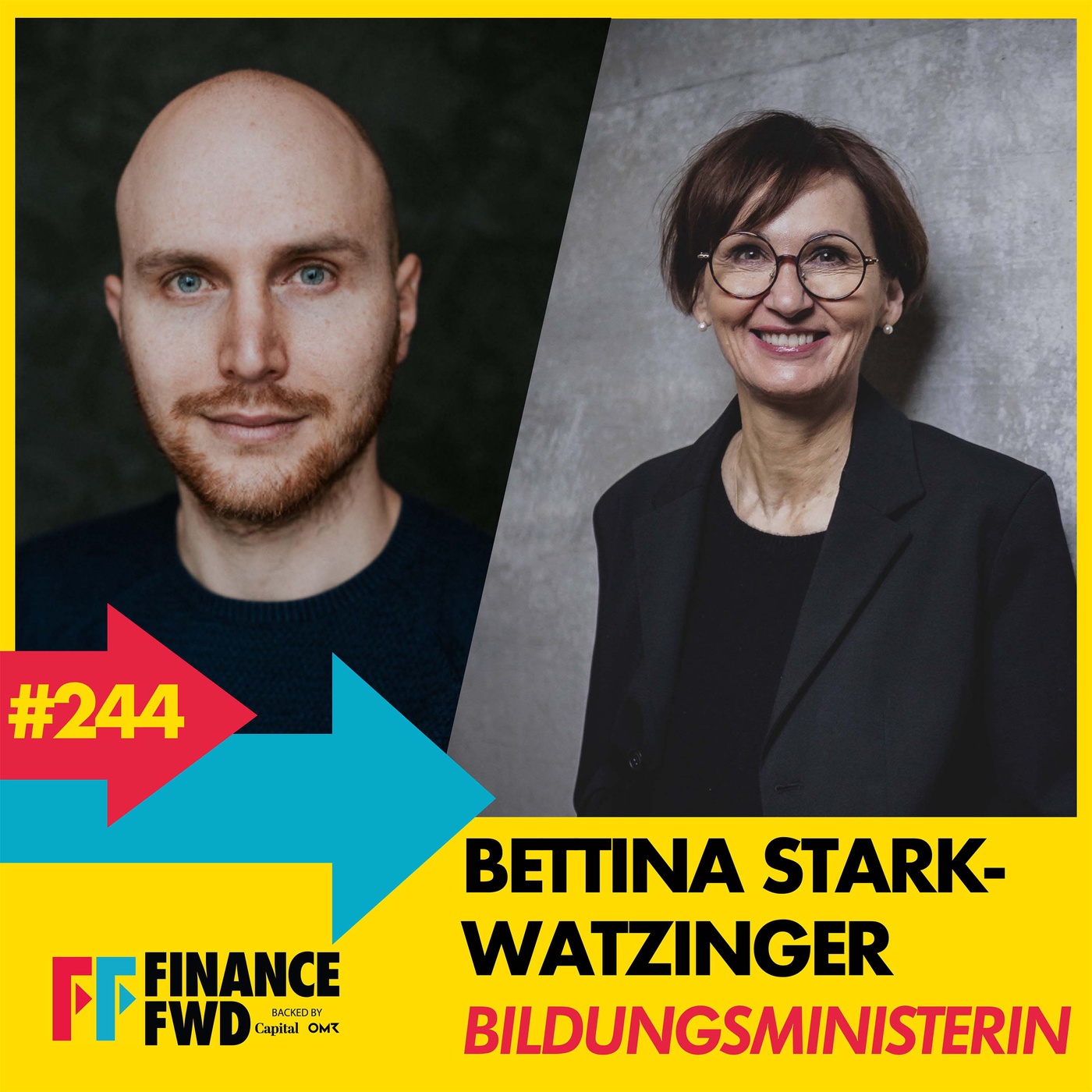 FFWD #244 mit Bildungsministerin Bettina Stark-Watzinger