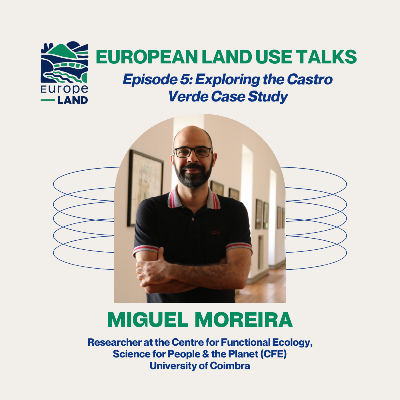 Episode 5: Exploring the Castro Verde Case Study