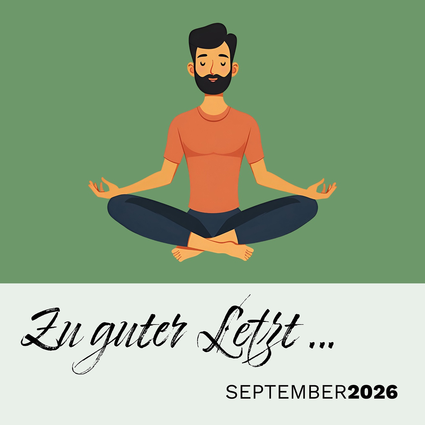 Zu guter Letzt … (September 2026)