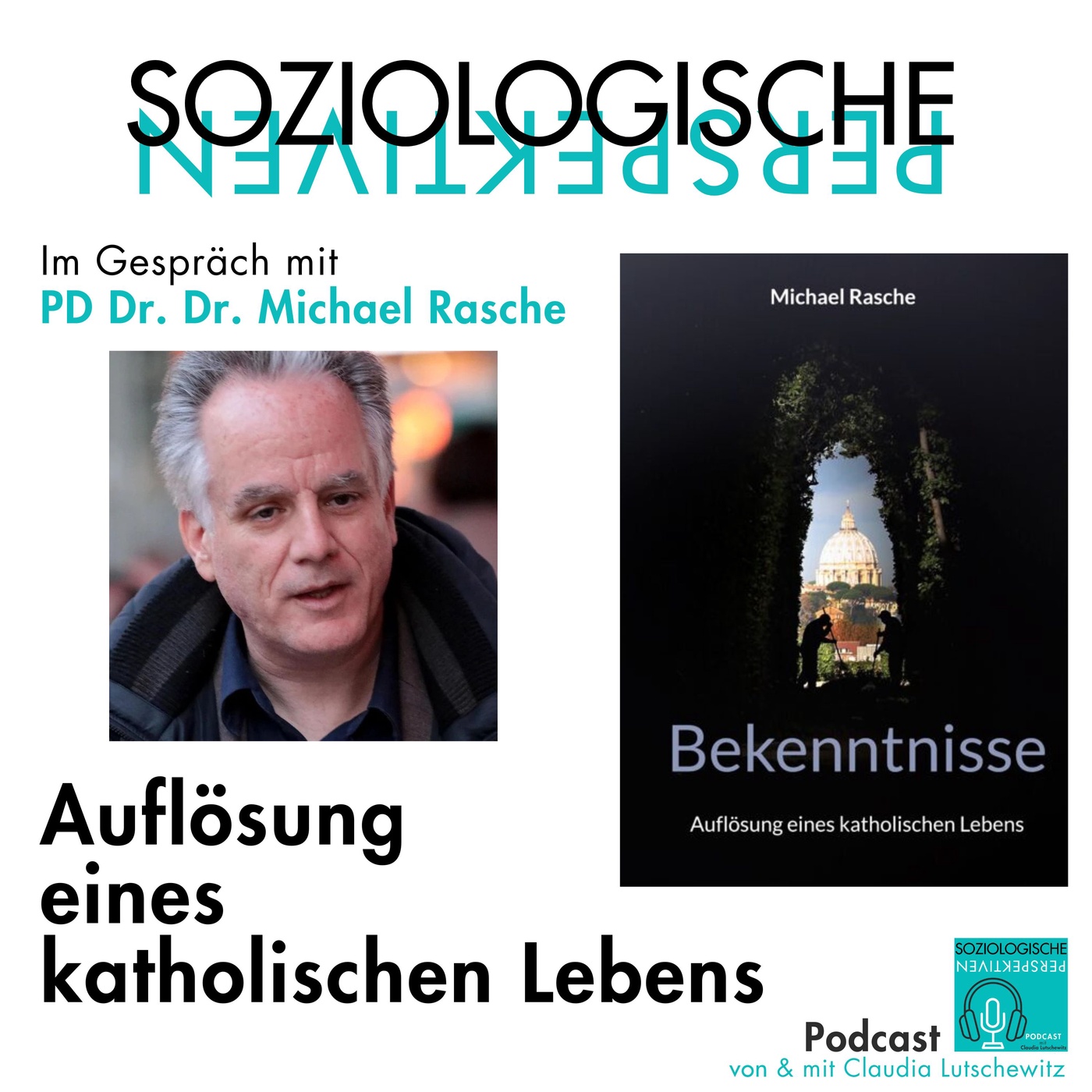Episode 66: Bekenntnisse - Auflösung eines katholischen Lebens
