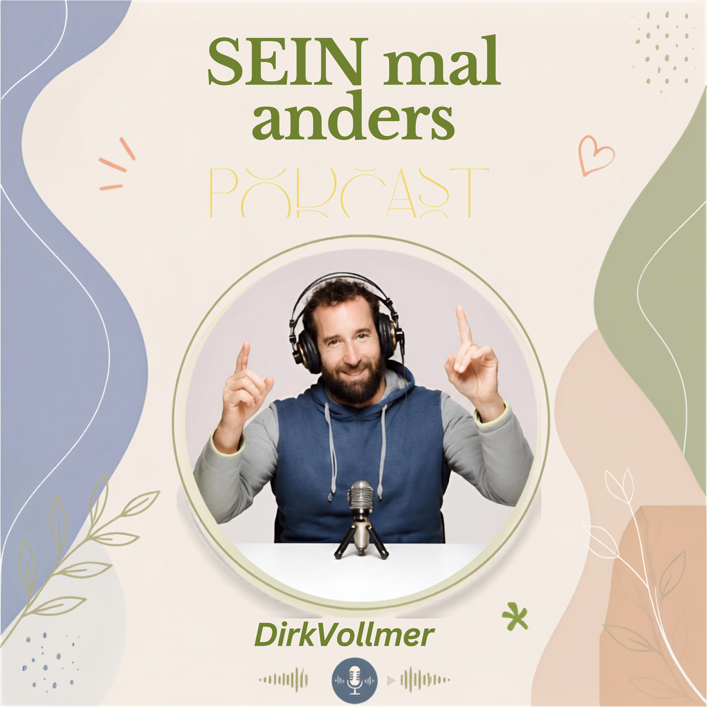 (Glücklich) SEIN mal anders - Ankommen bei dir