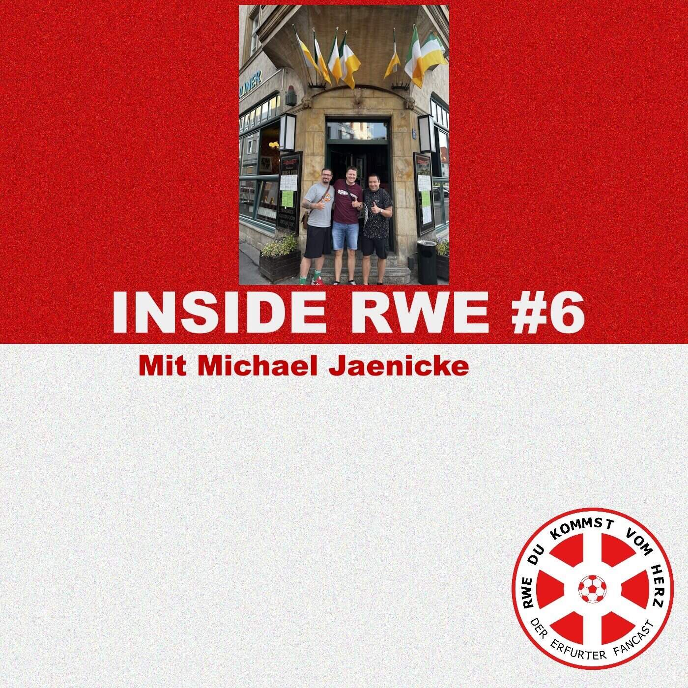 #59 INSIDE RWE #6 Mit Michael Jaenicke