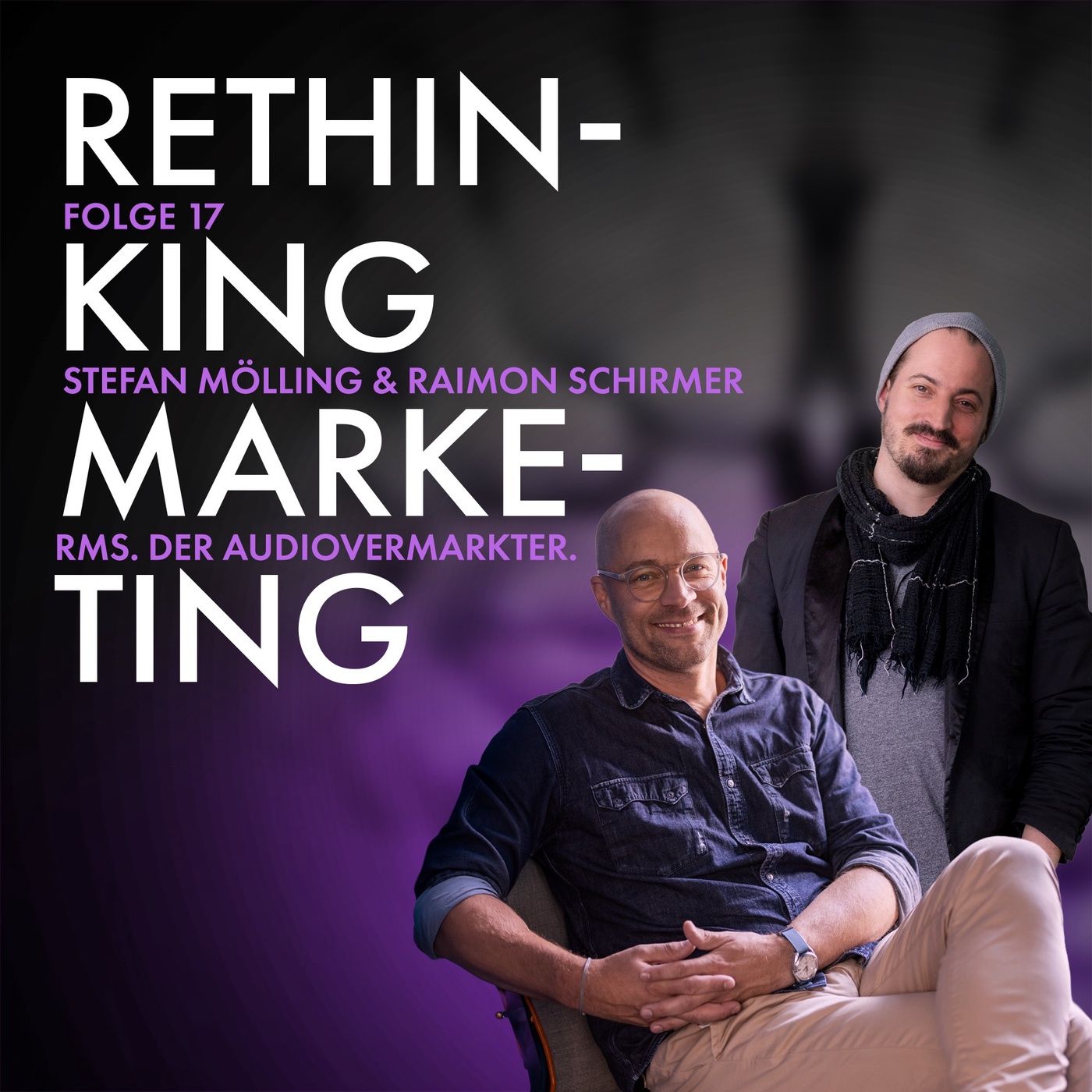 Stefan Mölling & Raimon Schirmer: Warum starke Marken einen eigenen Sound brauchen