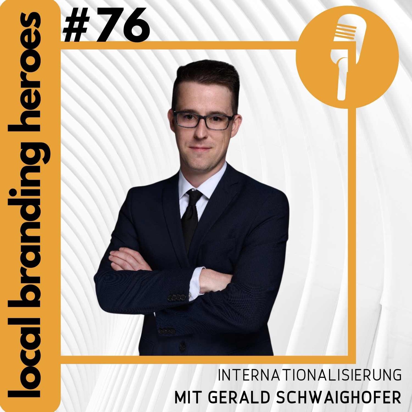 #76 Gerald Schwaighofer, Head of Onlinemarketing, Internorm International GmbH