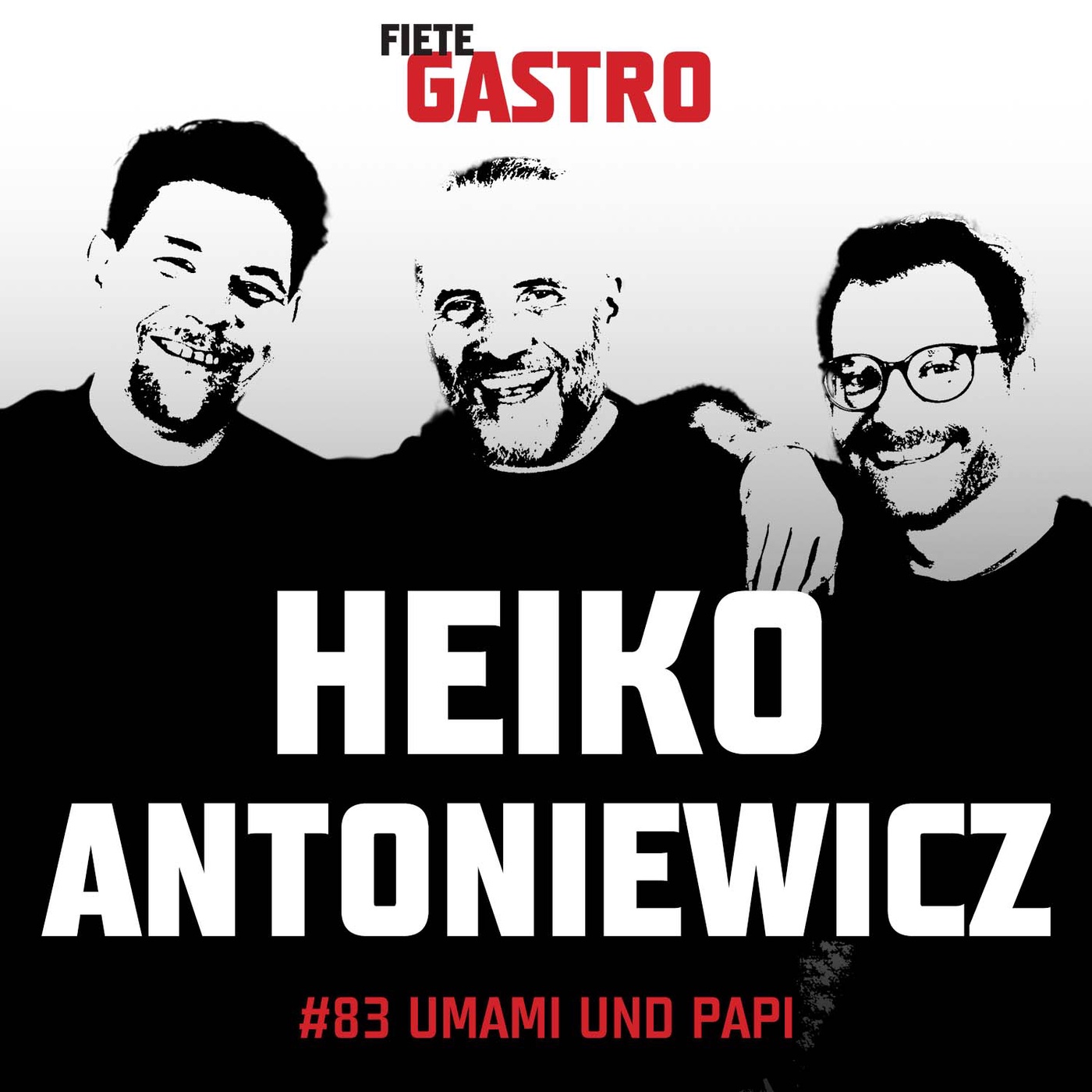 #83 Umami und Papi - mit Heiko Antoniewicz