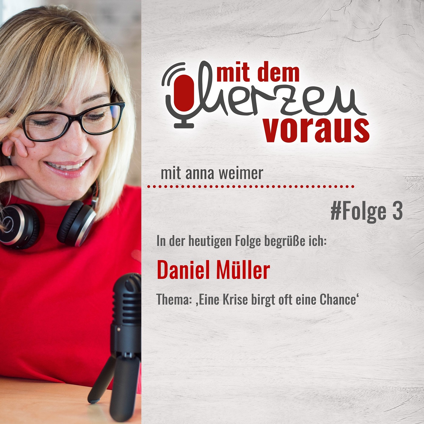 Eine Krise birgt oft eine Chance -mit Daniel Müller | #3