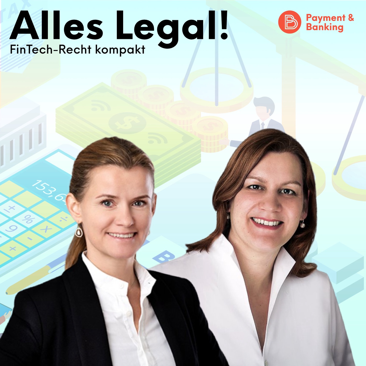 Alles Legal – FinTech-Recht kompakt #24