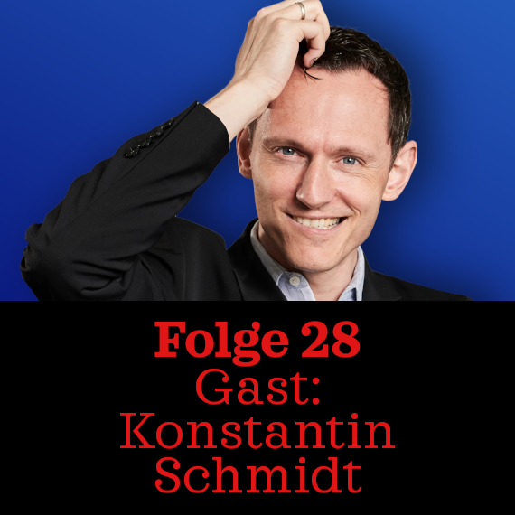 Folge 28: Konstantin Schmidt