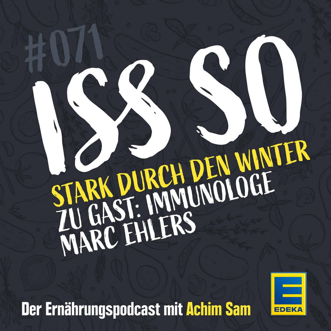 71: Stark durch den Winter - So halten wir unser Immunsystem fit – Zu Gast: Immunologe Marc Ehlers