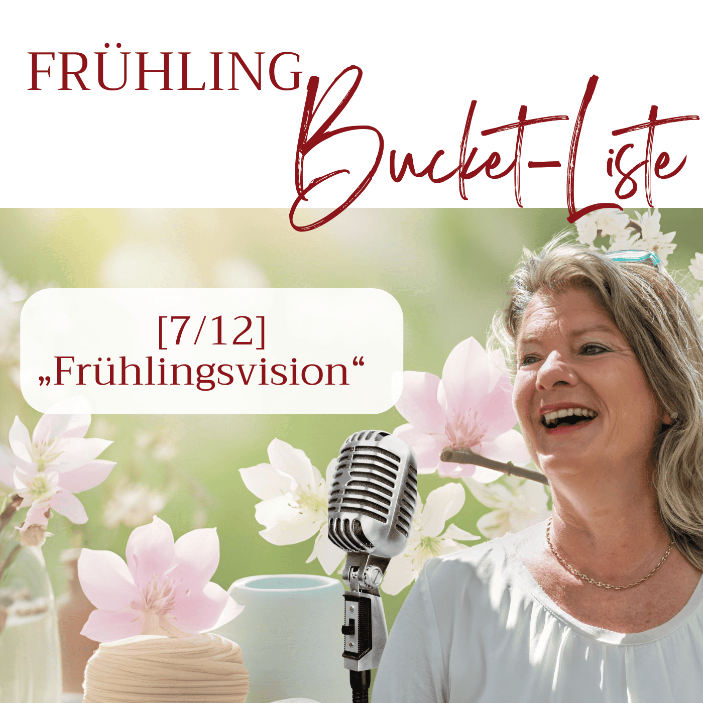 [7/12 Frühling-Bucket-Liste] „Frühlingsvision“