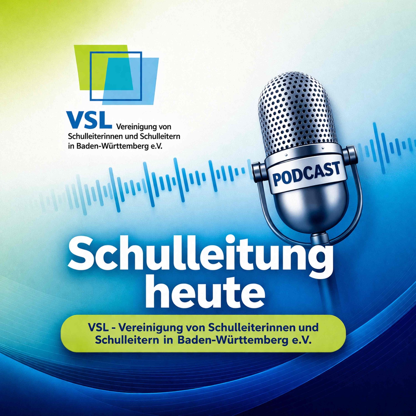 Schulleitung heute