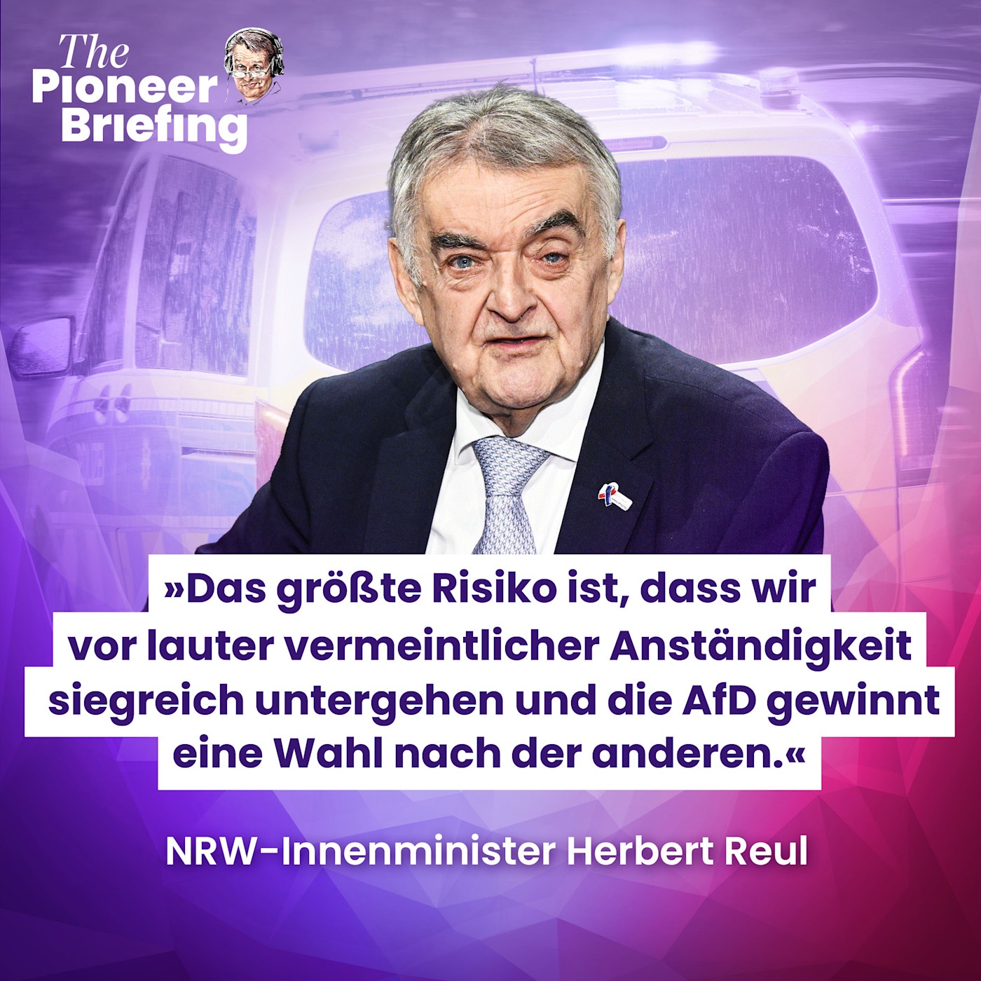 Herbert Reul: „Probleme, die die Leute empfinden, nicht kleinreden.”