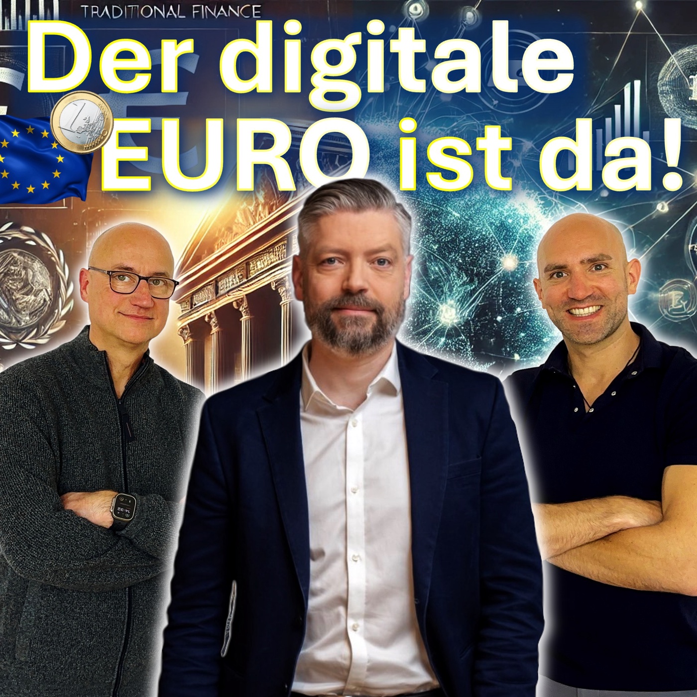 #16 Der digitale Euro – Europas größter Hebel?  (Teil 1 mit Alexander Höptner)