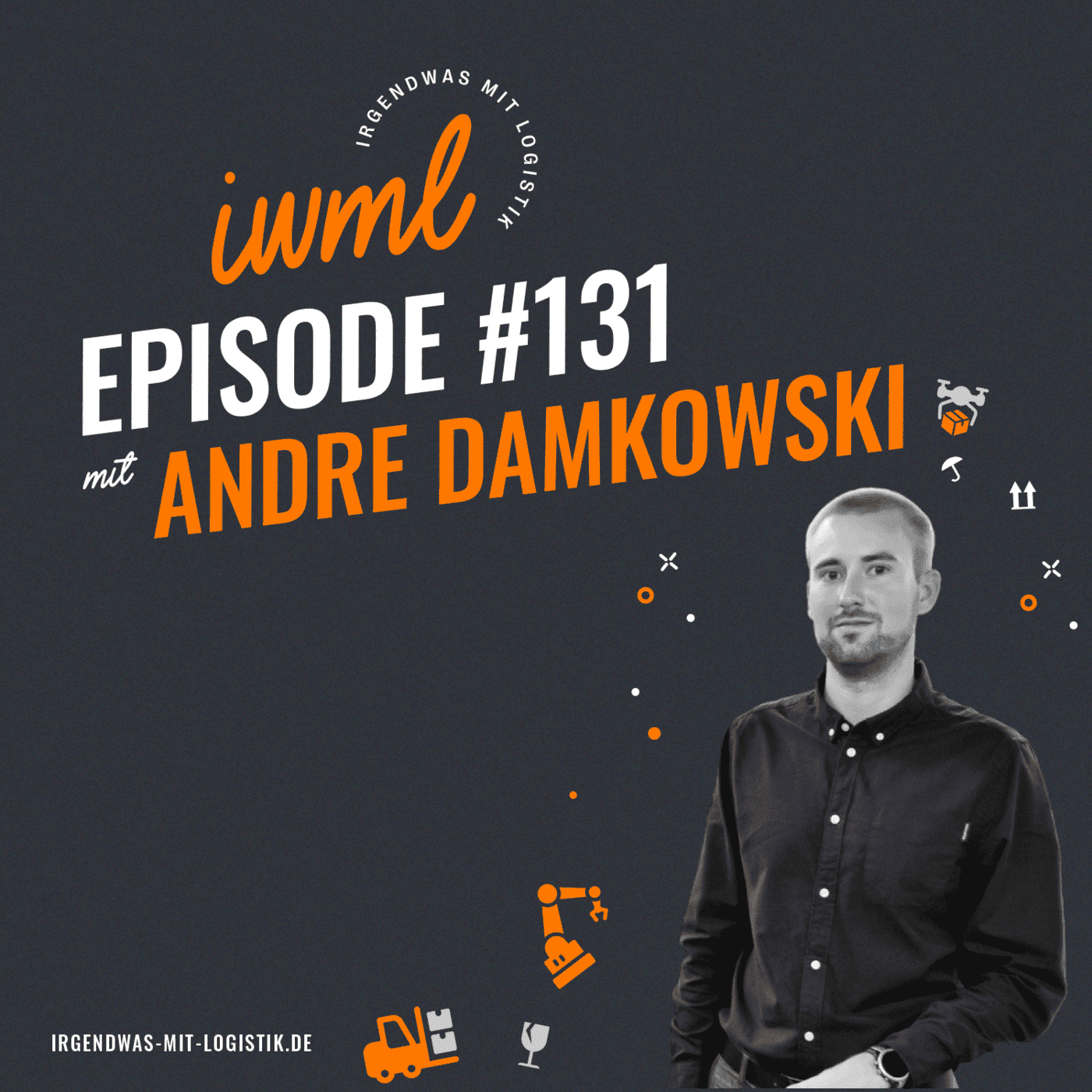 IWML #131 mit Agravis Raiffeisen-Logistikplaner Andre Damkowski