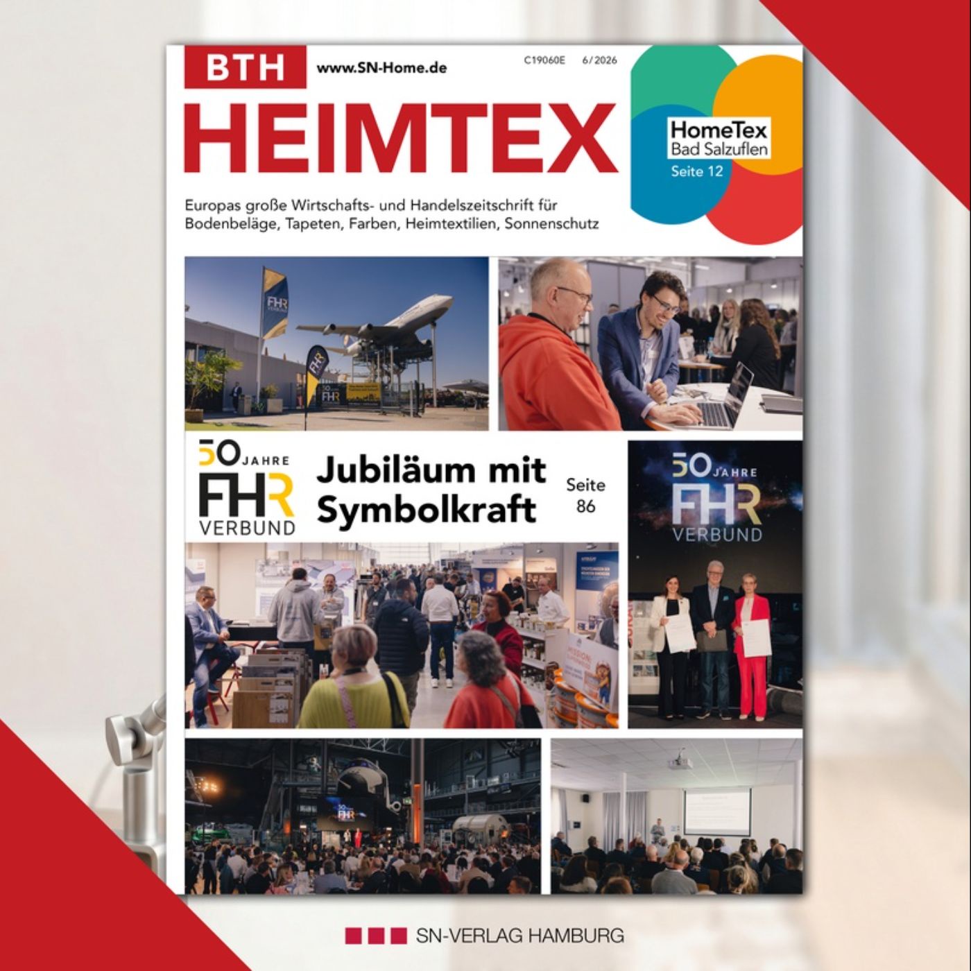 Fokus Objektgeschäft und 50 Jahre FHR – Die Schwerpunkte aus BTH Heimtex 6/2026