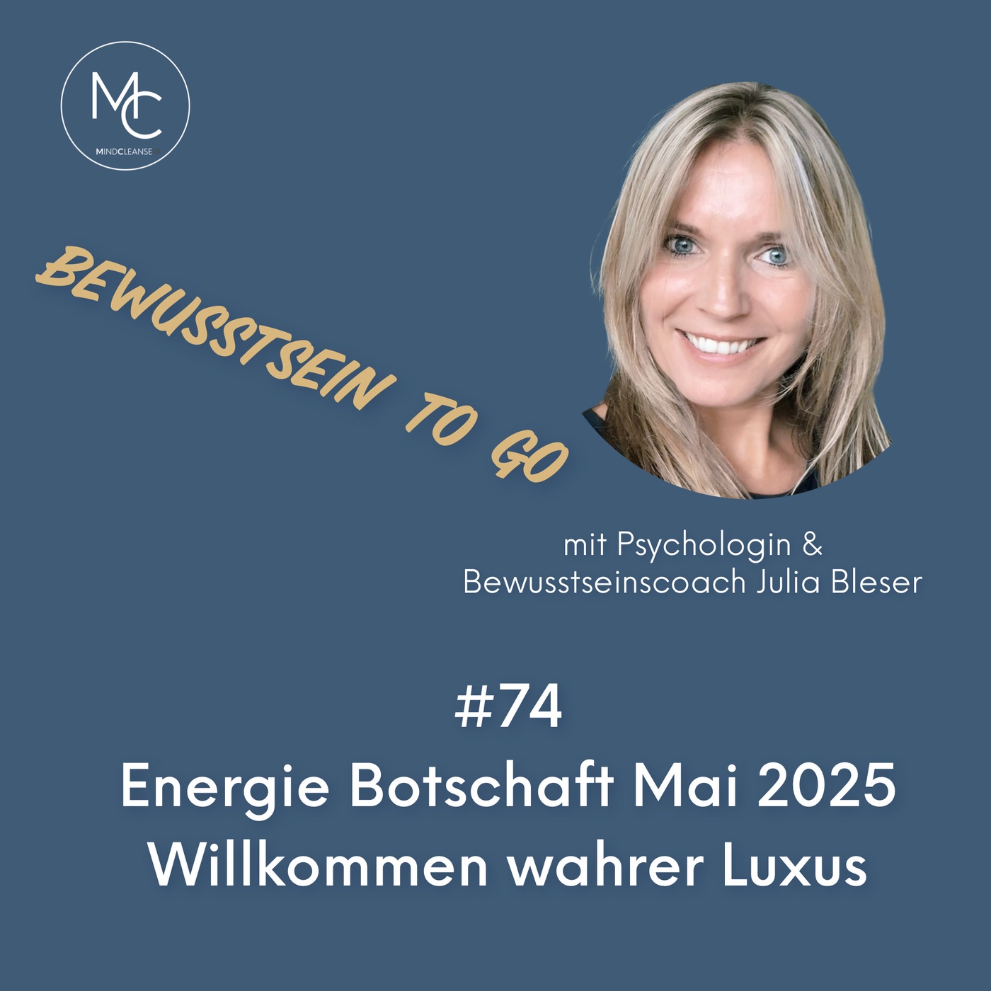 #74 Energie Botschaft Mai 2025