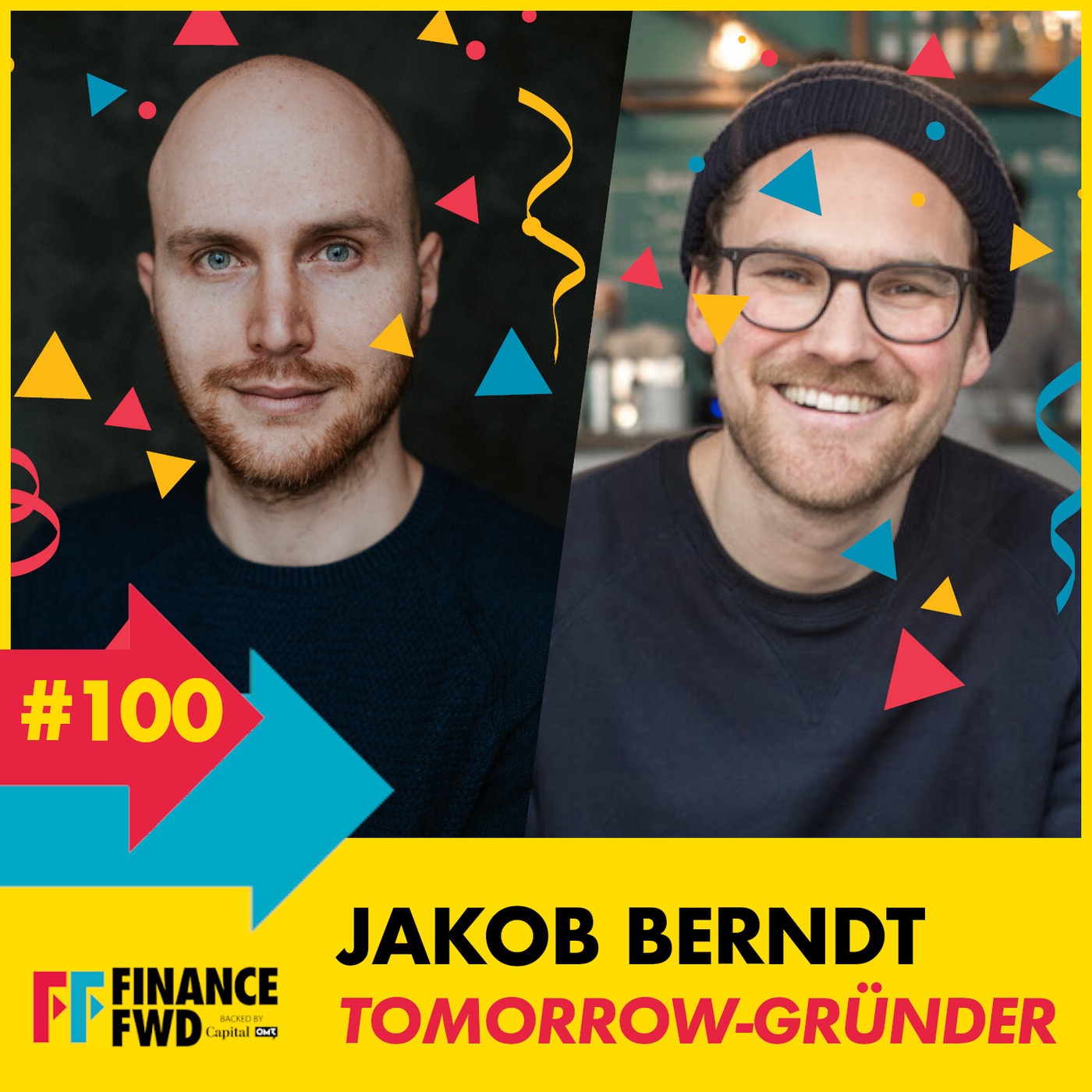 FinanceFWD #100 mit Tomorrow-Gründer Jakob Berndt