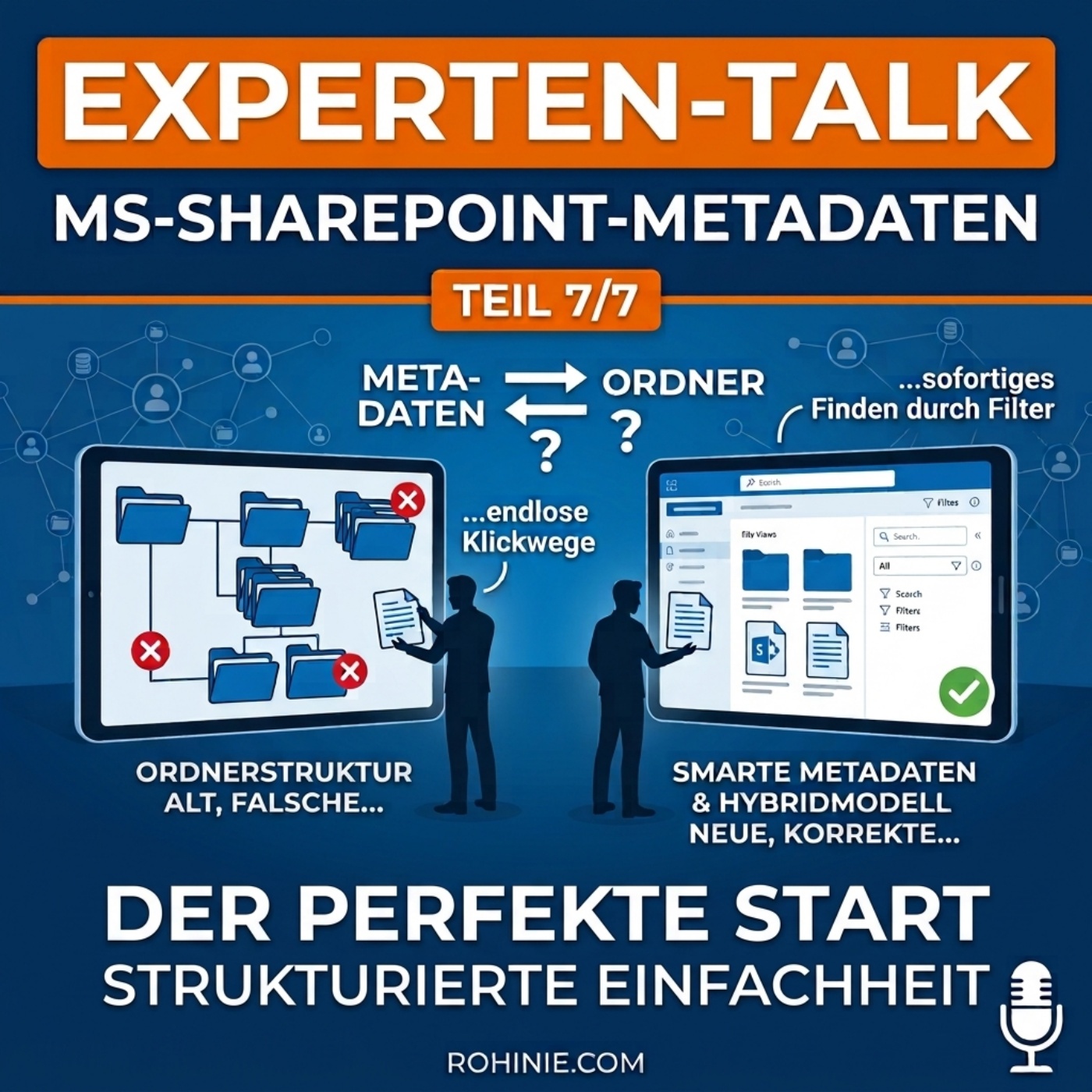 Experten-Talk: MS-SharePoint-Metadaten Teil 7/7: Der perfekte Start