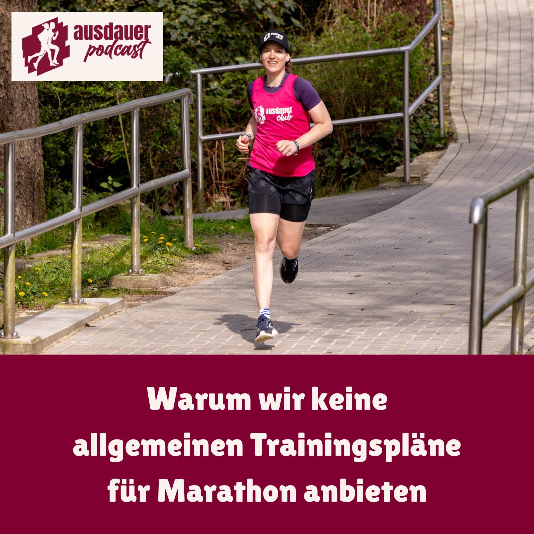 Warum wir keine allgemeinen Trainingspläne für Marathon anbieten