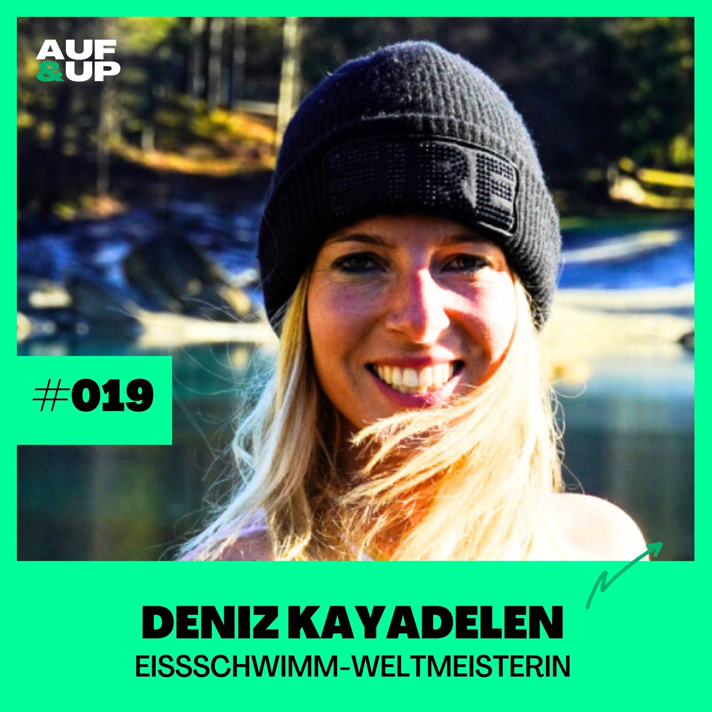 Eissschwimm-Weltmeisterin Deniz Kayadelen – so habe ich meine Ängste besiegt | A&U #019