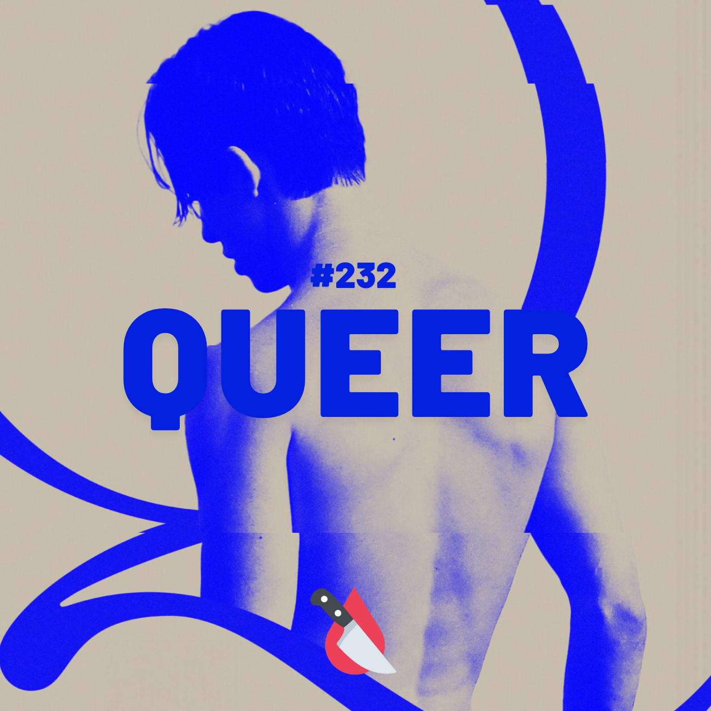 #232 - Queer