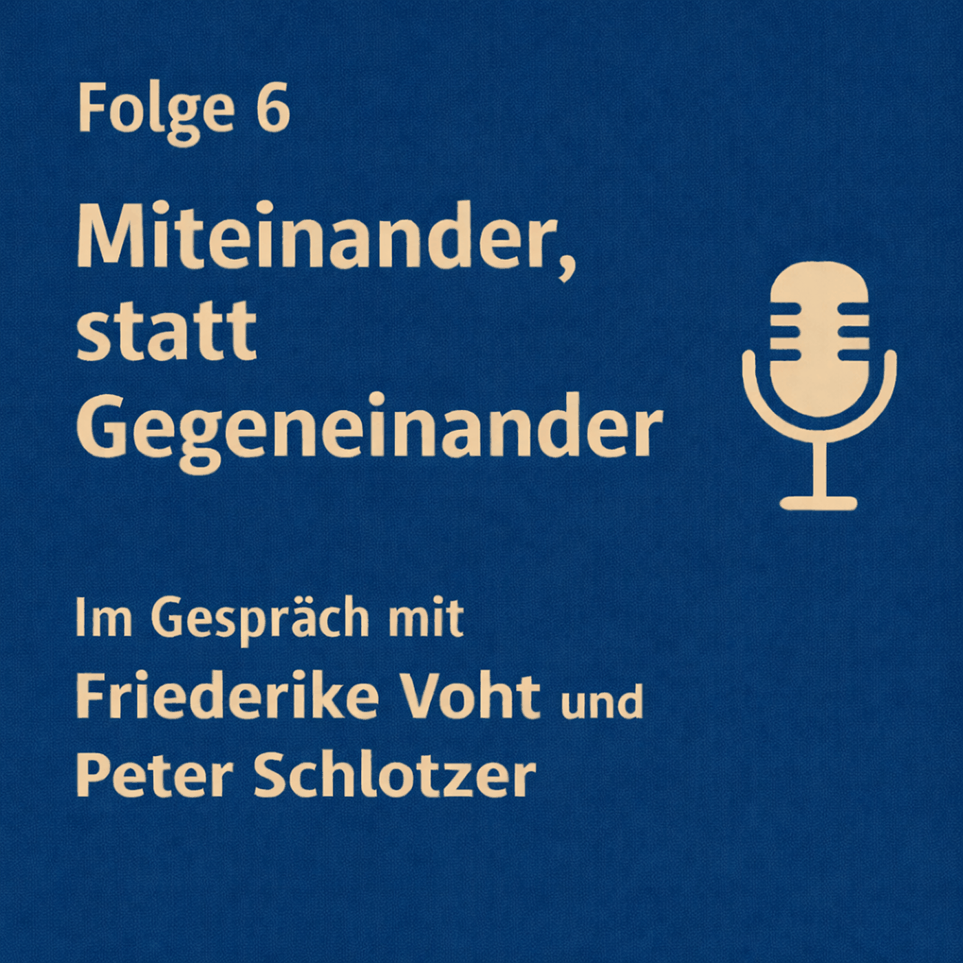 Miteinander, statt Gegeneinander