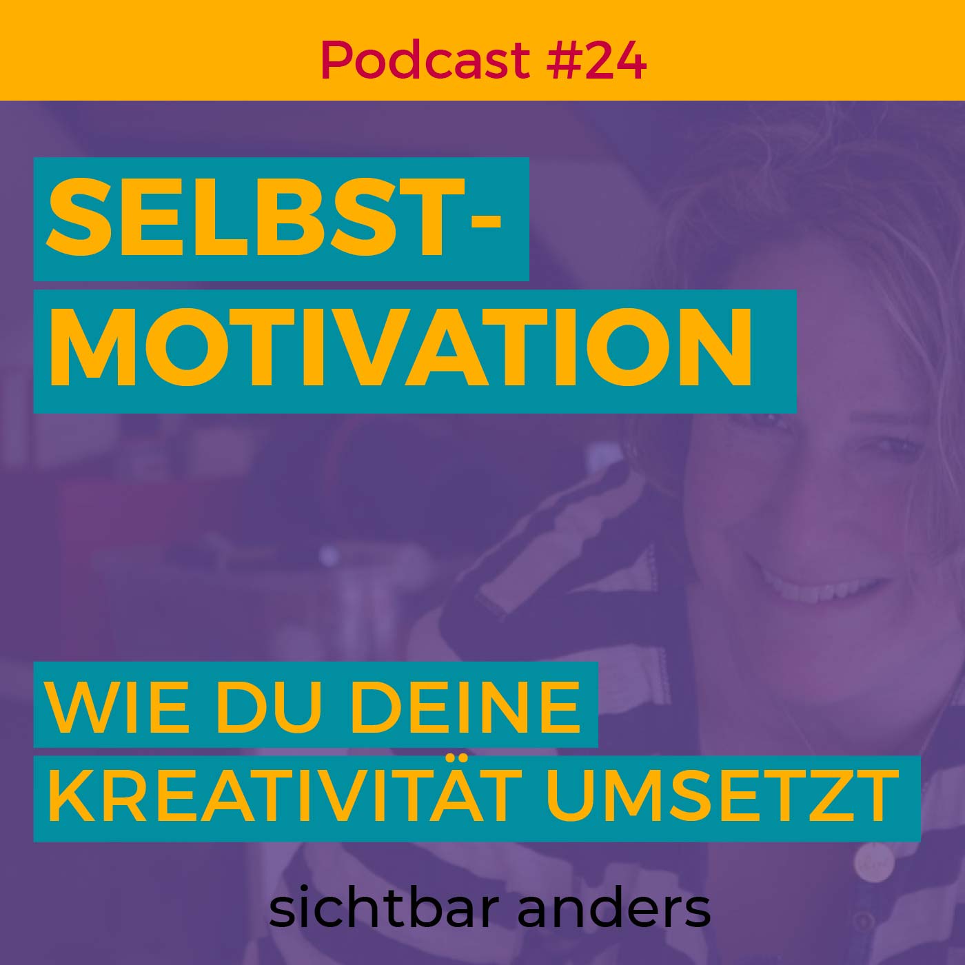 Selbstmotivation: Kreativität umsetzen