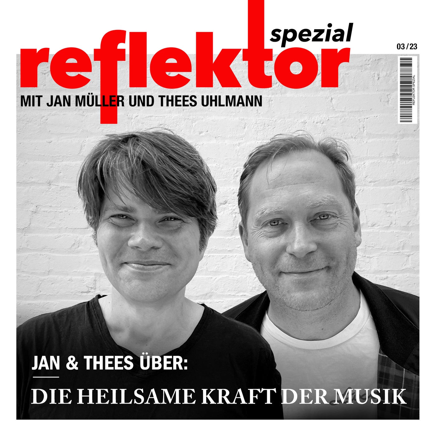 Reflektor Spezial: Jan & Thees über die heilsame Kraft der Musik