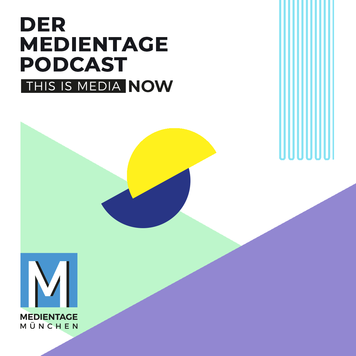 Folge 85: More relevant than ever – die MEDIENTAGE MÜNCHEN 2022