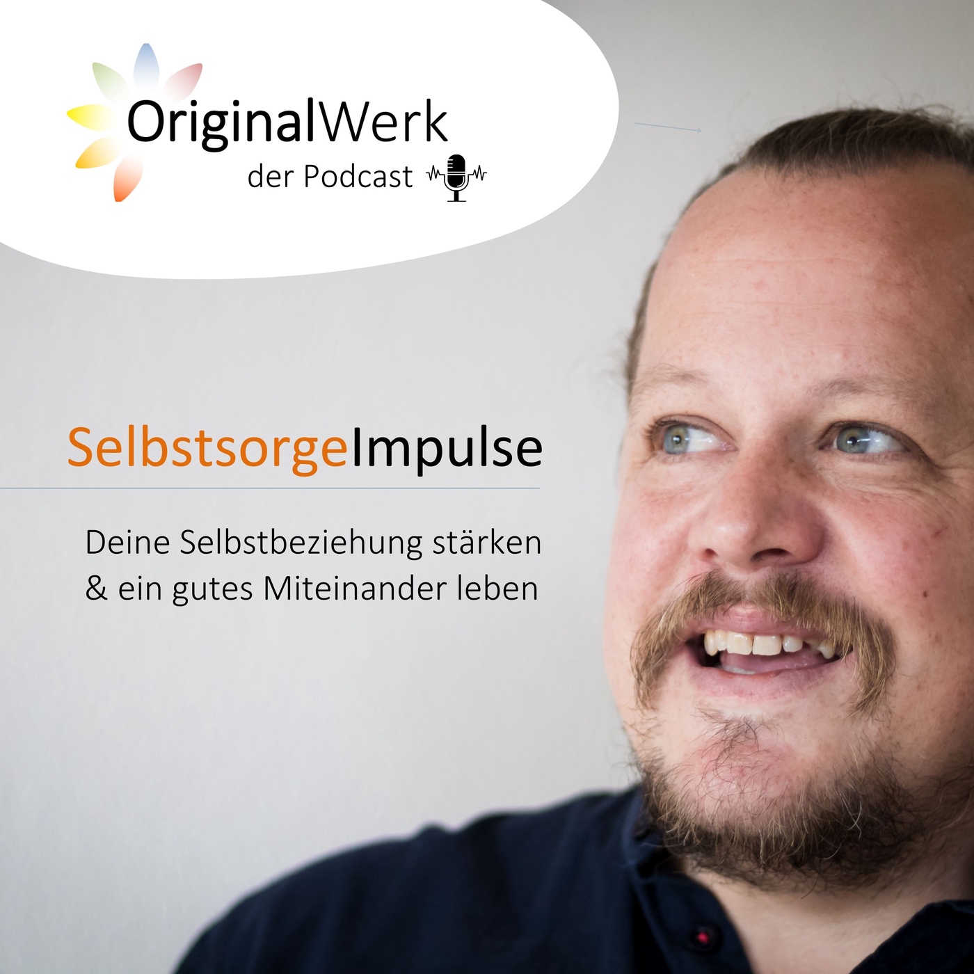 Selbstsorge Impulse | der OriginalWerk Podcast