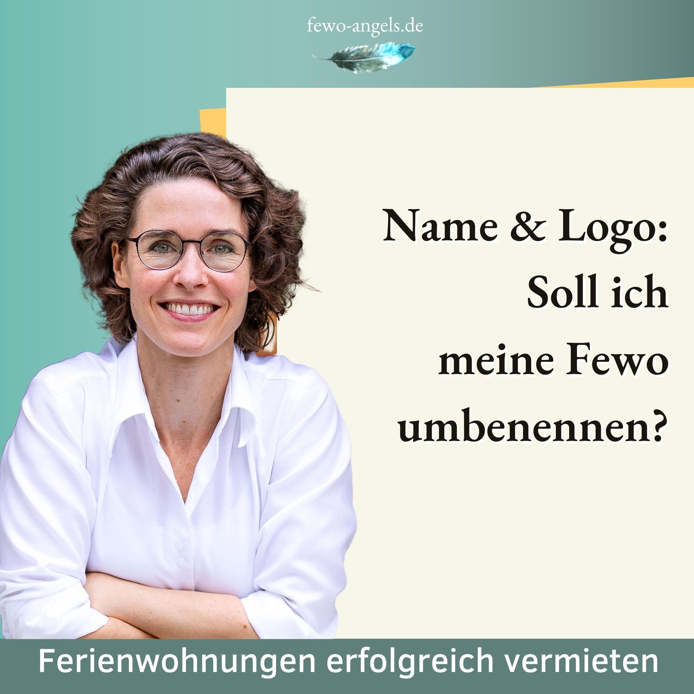 #61 Name & Logo: Soll ich meine Fewo umbenennen?