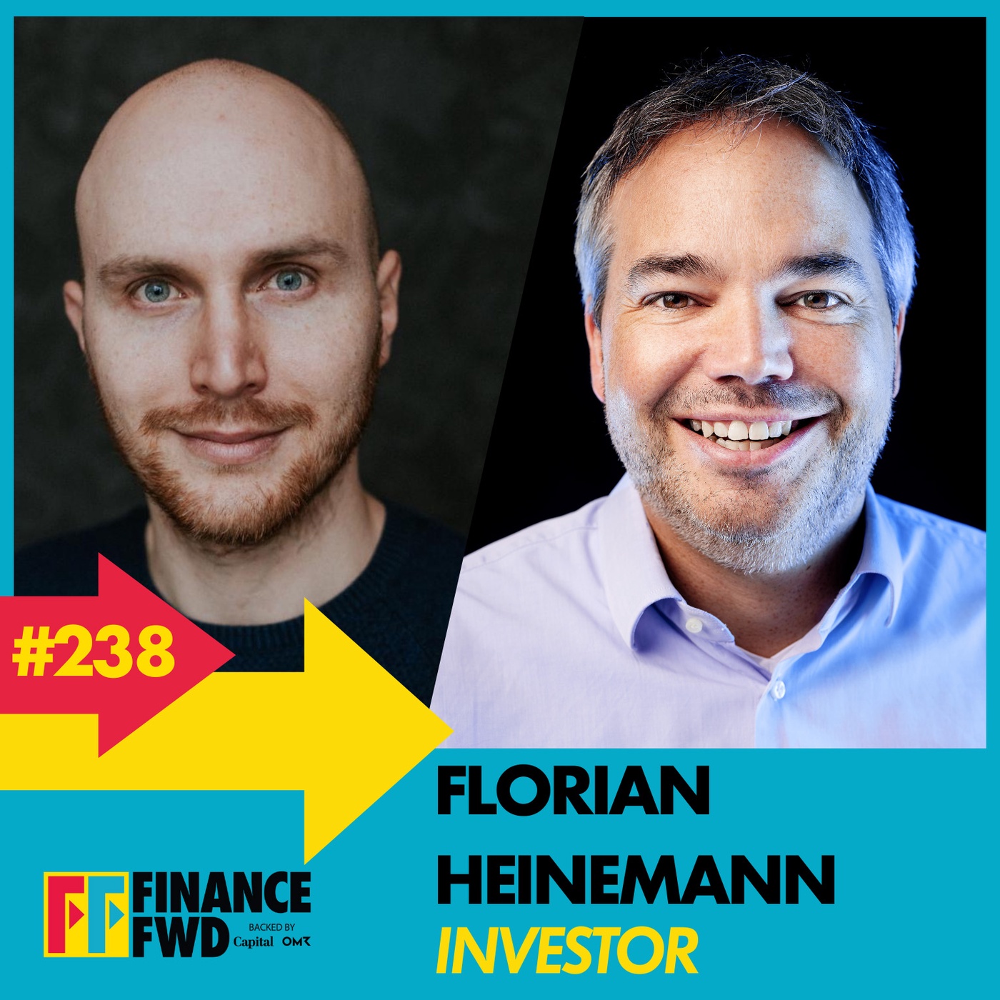 FFWD #238 mit Investor Florian Heinemann