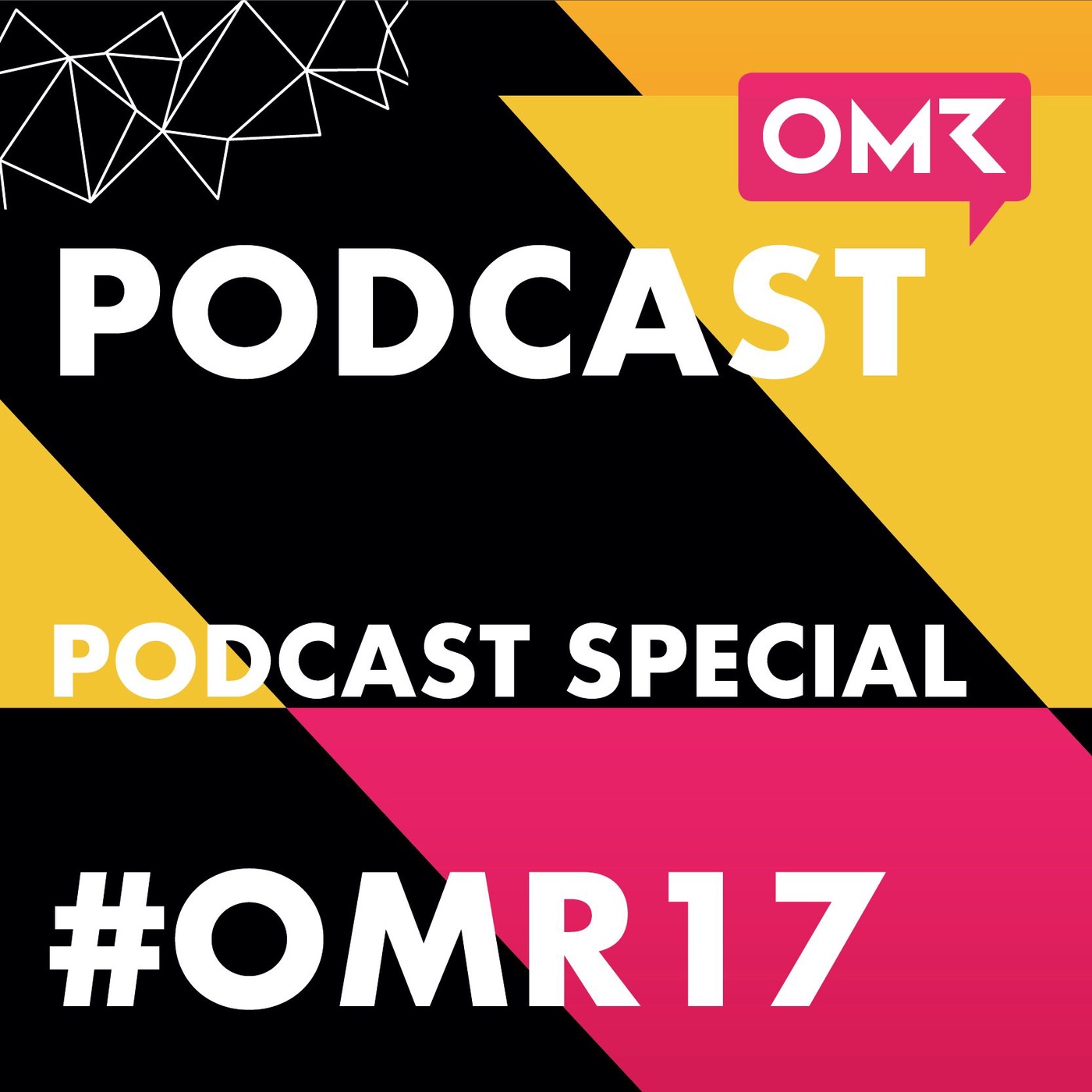 #OMR17 Podcast Special