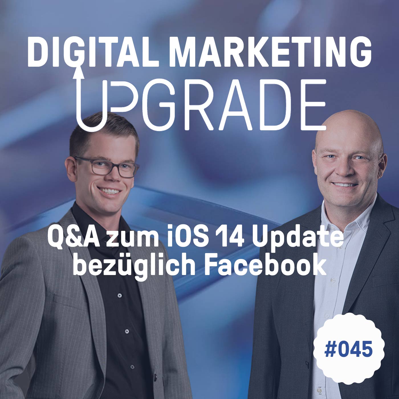 Q&A zum iOS 14 Update bezüglich Facebook - mit Claude Sprenger #045