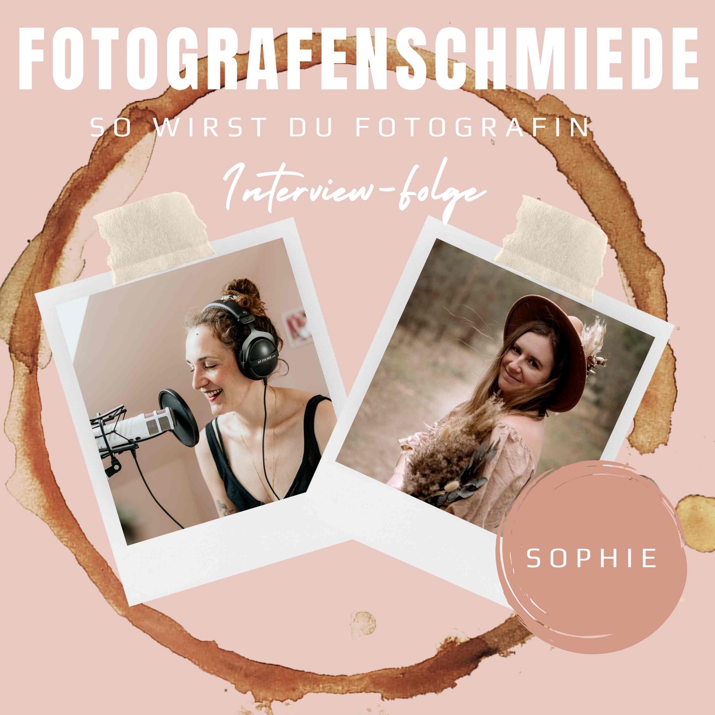 #232: Kitaleitung und eigenes Fotobusiness - Sophie berichtet, wie sie beides schafft