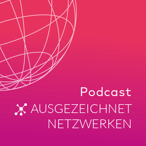 ausgezeichnet netzwerken - Der Podcast für Ideenaustausch in der Pflege