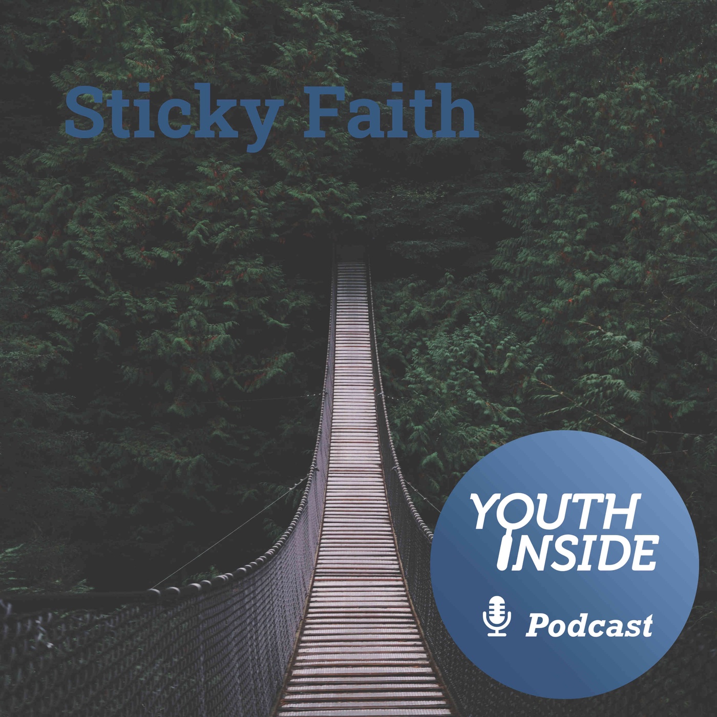 Sticky Faith