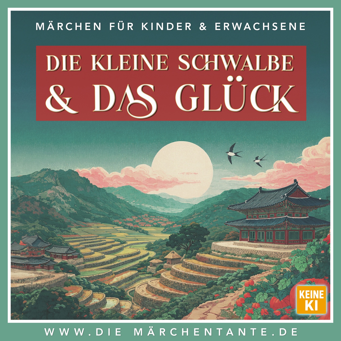 Die kleine Schwalbe und das Glück (nur Märchen) 
