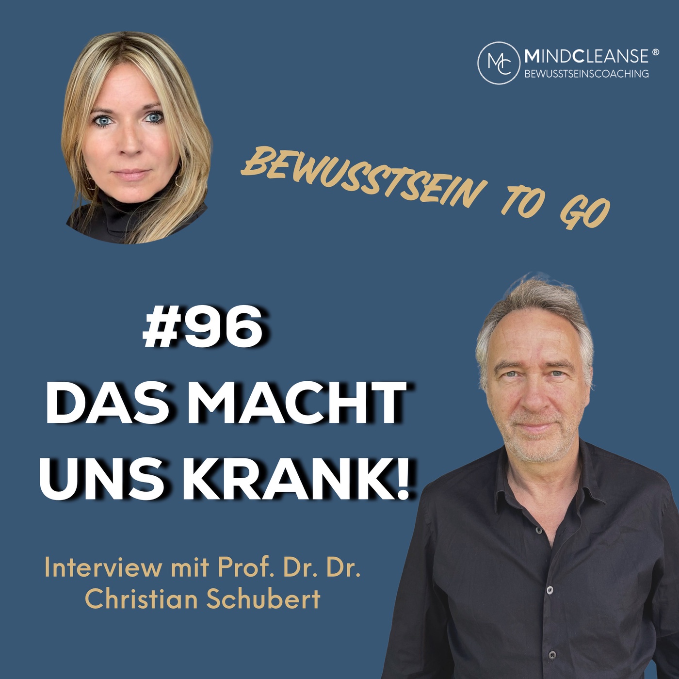 #96 Traumatisierte Gesellschaft - Interview mit Professor Dr. Dr. Christian Schubert