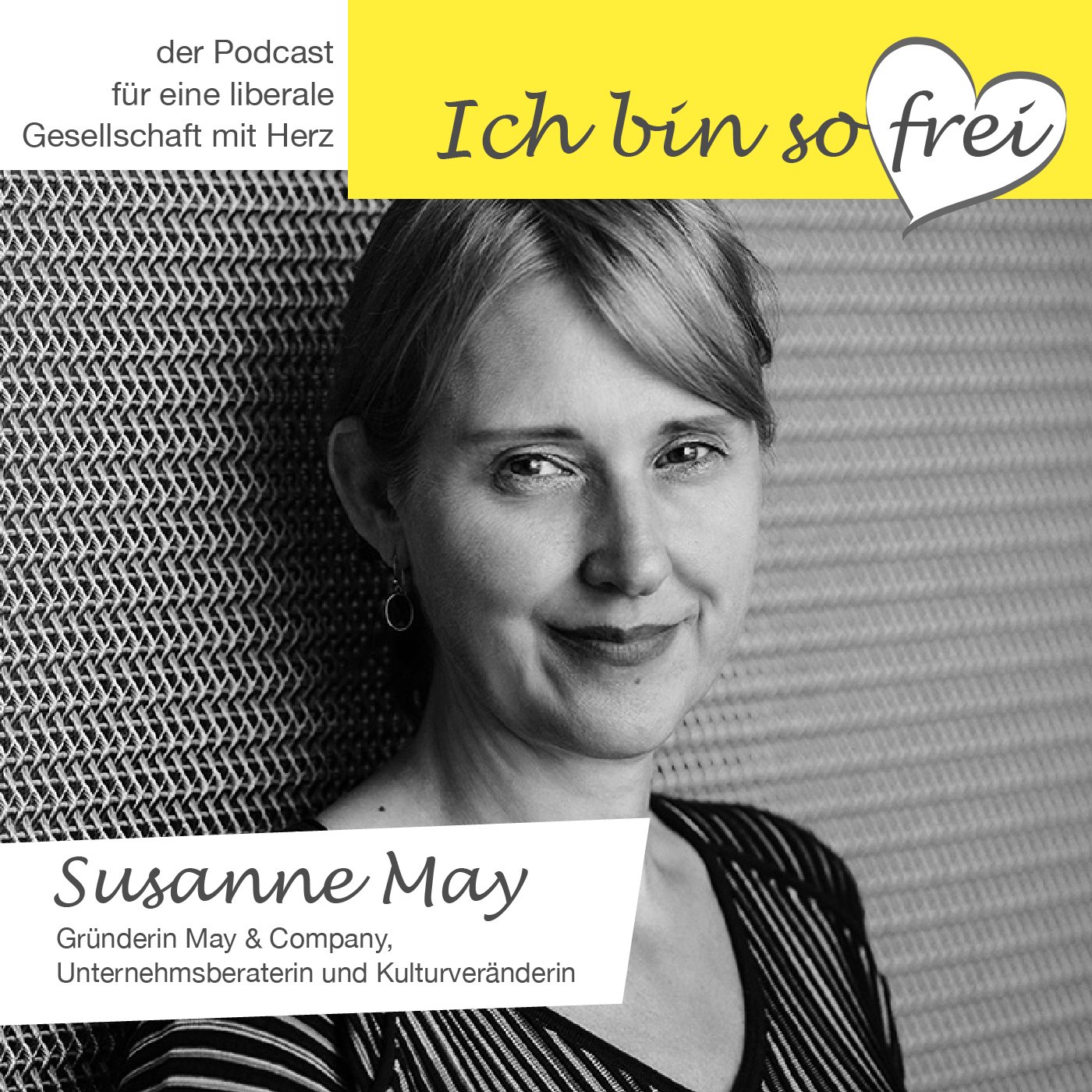 #7 Susanne May über Empathie, Kulturwandel und Chancengleichheit