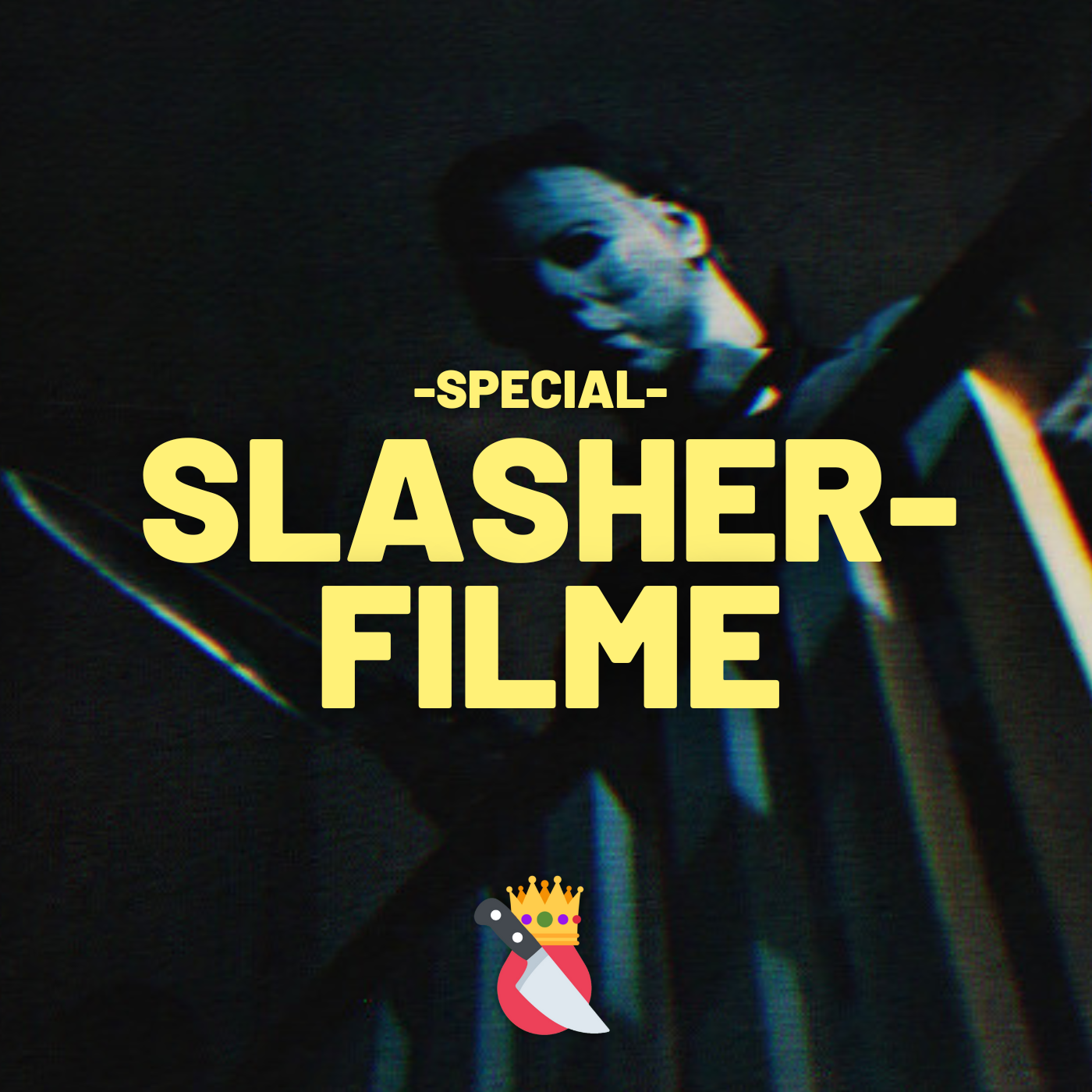 Neues Special: Slasher-Filme