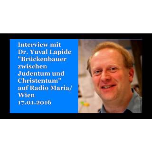 Yuval Lapide Brückenbauer Interview mit Radio Maria Wien