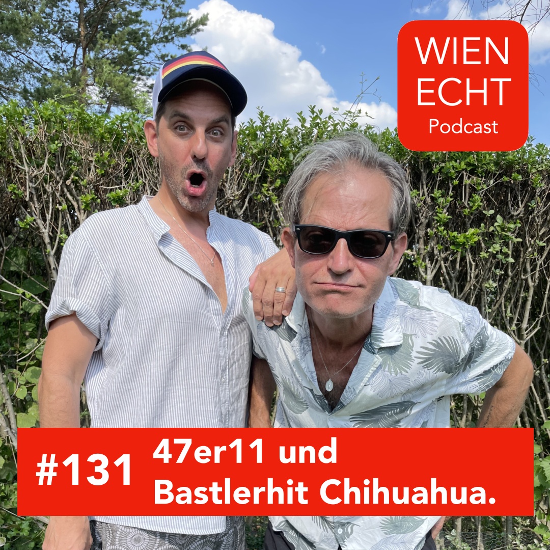 #131 - 47er11 und Bastlerhit Chihuahua.