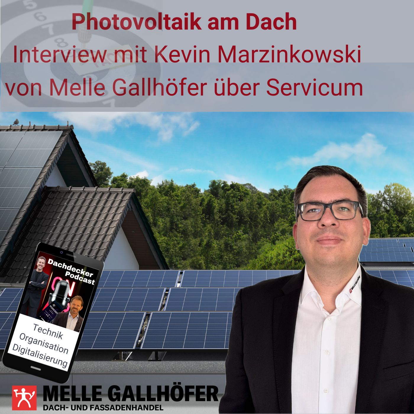 Melle-Gallhöfer Rundum-Sorglos-Paket Photovoltaik