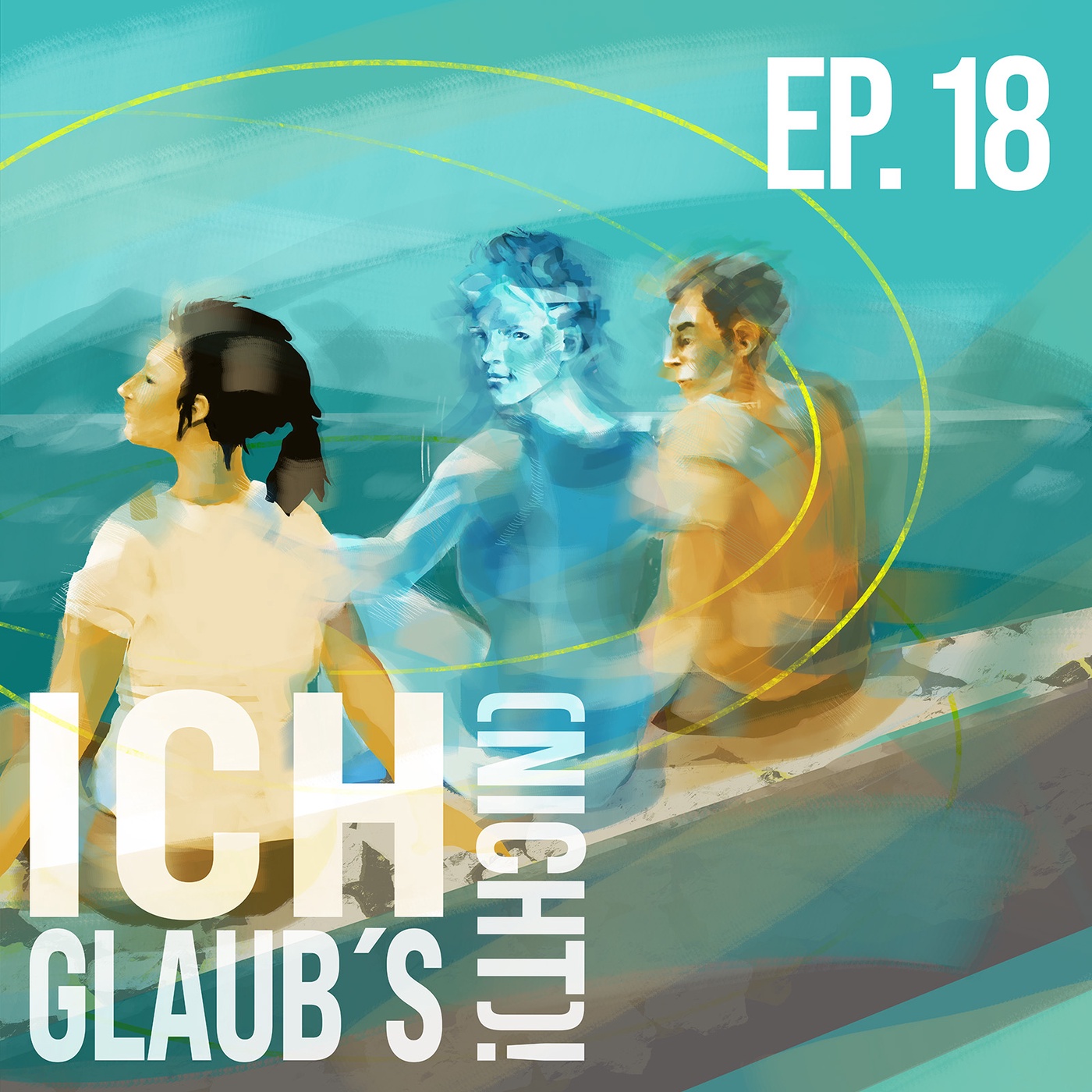 Episode 18: 53 Minuten - Wenn Zeit nur eine Rolle spielt