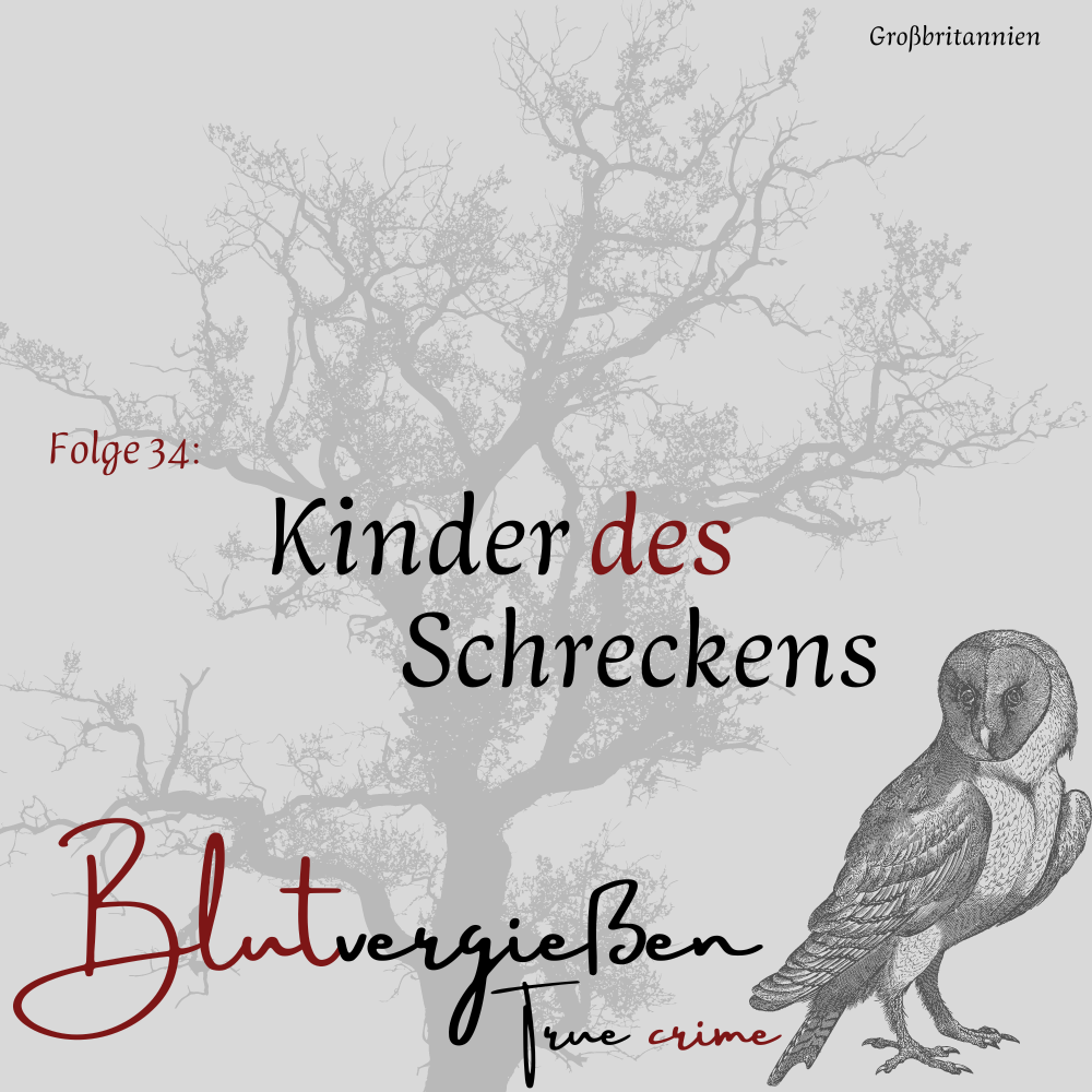 #34 Jamie Bulger / Kinder des Schreckens