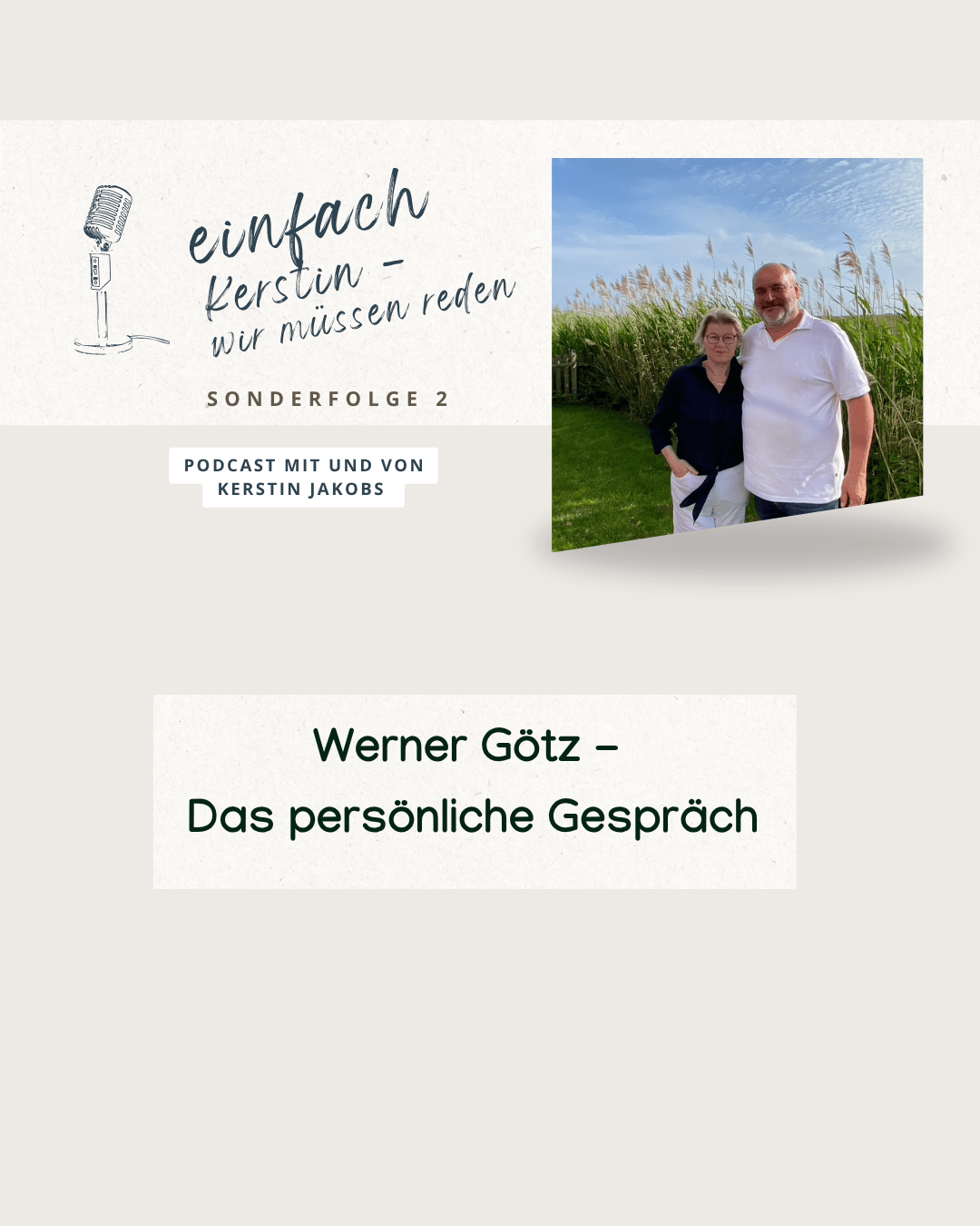 Werner Götz - Das persönliche Gespräch